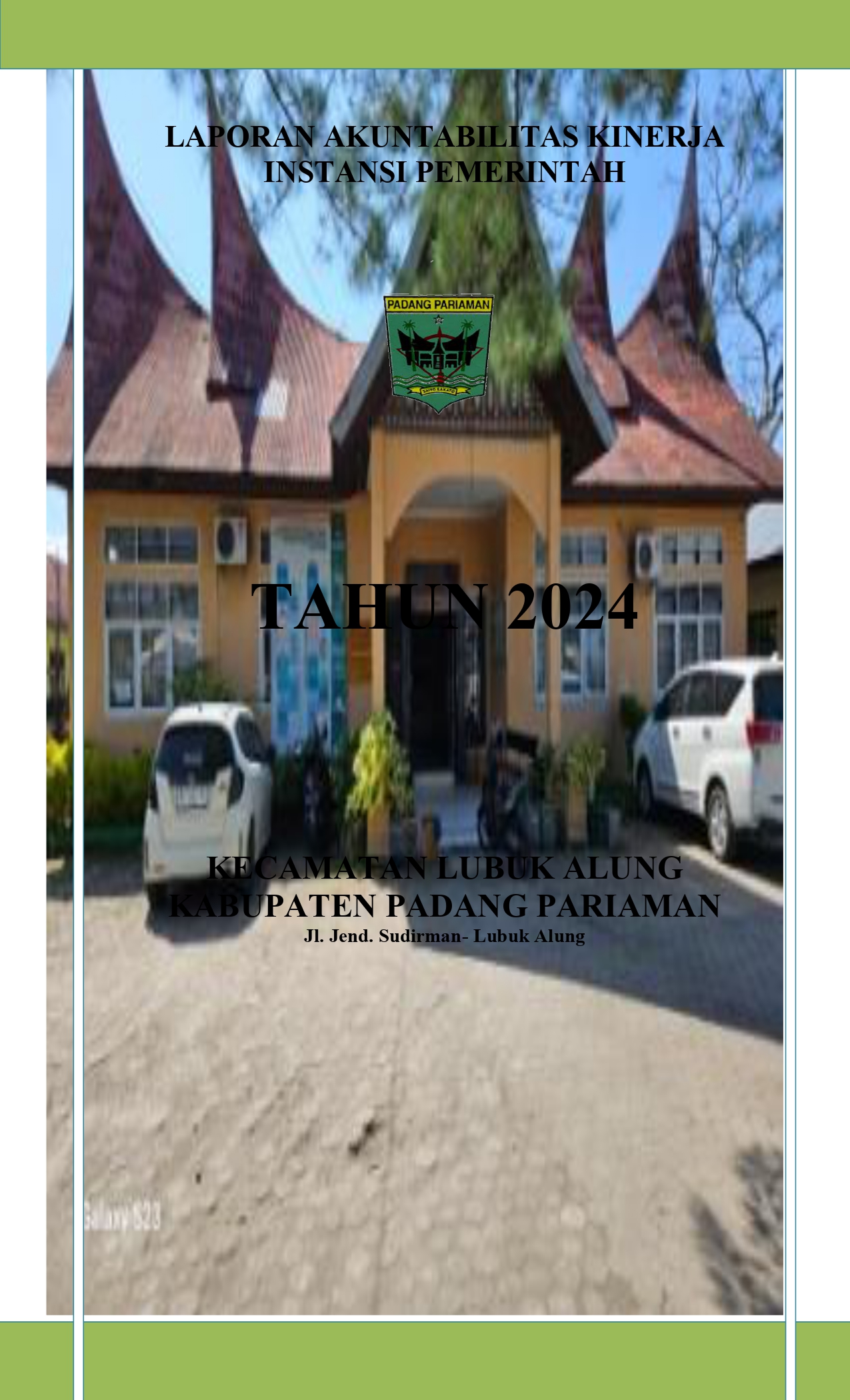 LKJIP KECAMATAN LUBUK ALUNG 2024